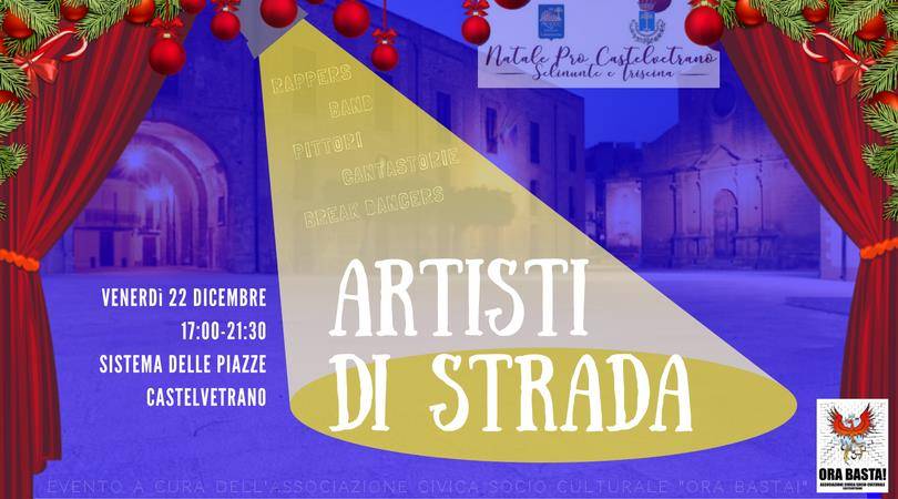“ORA BASTA!” presenta l'evento “Artisti di strada” a Castelvetrano