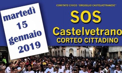“SOS Castelvetrano” corteo cittadino, il 15 Gennaio tutti uniti per la sua rinascita